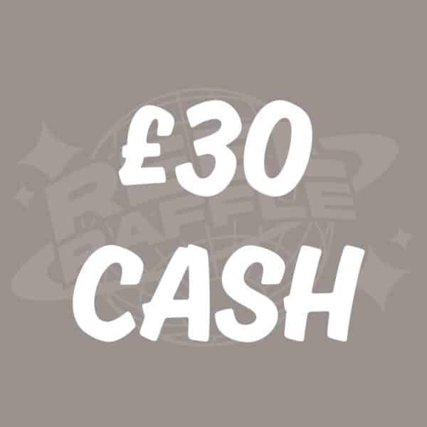 £30 Cash