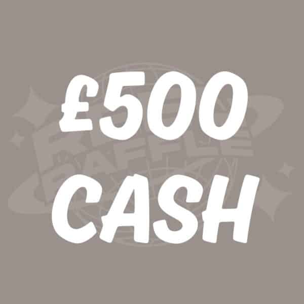 £500 Cash