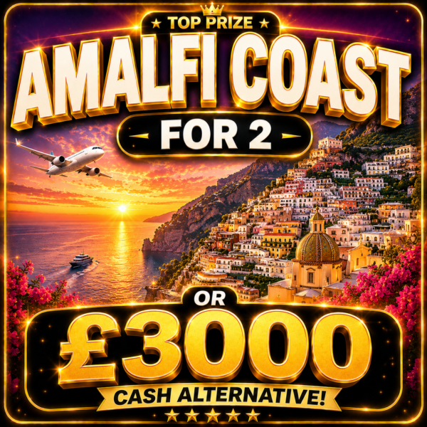 AMALFI COAST FOR 2 OR £3000